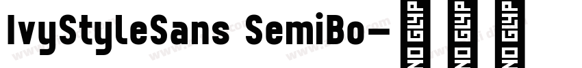 IvyStyleSans SemiBo字体转换